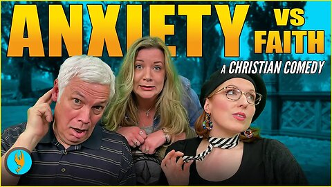 How To Deal With Anxiety, the Bible Way | Funny Christian Video