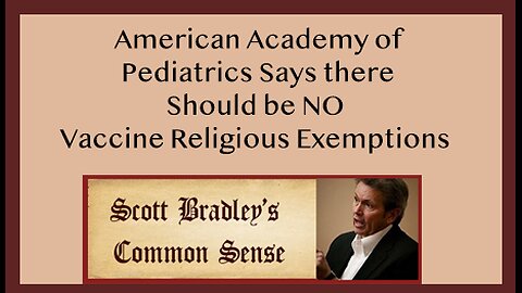 American Academy of Pediatrics Says there Should be No Vaccine Religious Exemptions