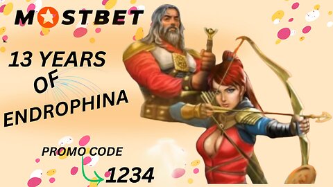 HOW WE PLAY 13YEARS ENDORPHINA GAMES ON MOSTBET?