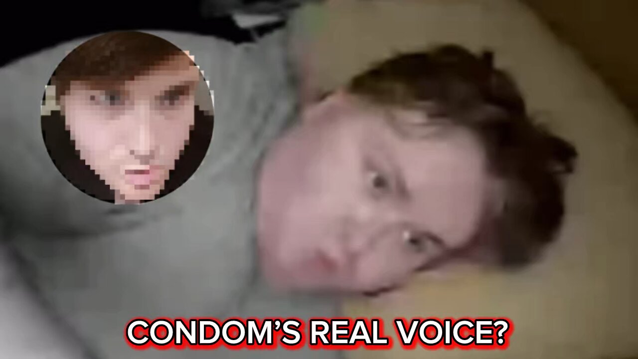 CONDOM’S REAL VOICE?