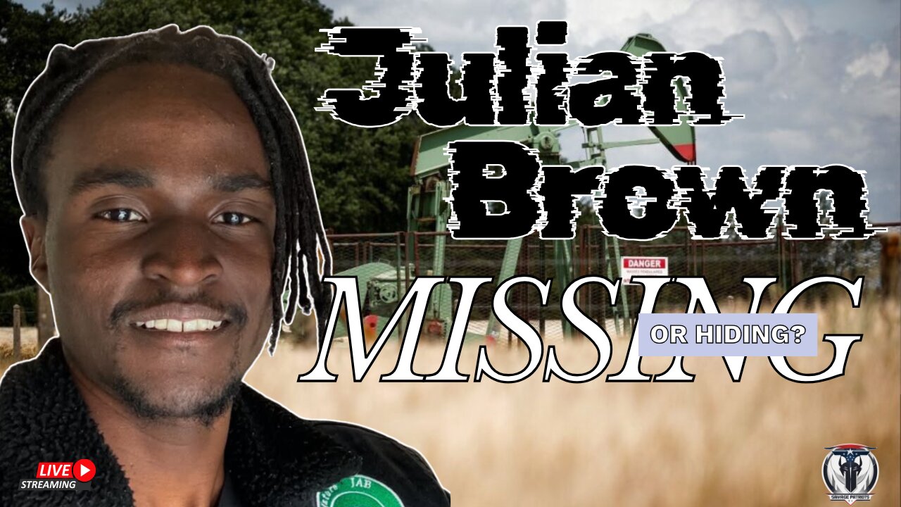 Julian Brown - Missing or Hiding?