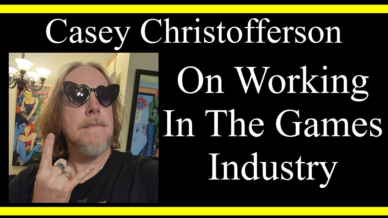Casey Christofferson On Working In The Games Industry (Interview Excerpts)