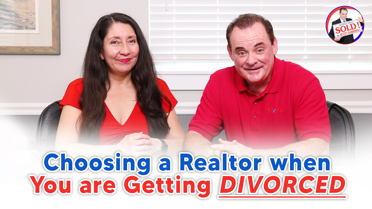 Choosing a Realtor When You are Getting Divorced | Realtor Scott Garrison