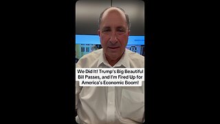 We Did It! Trump’s Big Beautiful Bill Passes, and I’m Fired Up for America’s Economic Boom!