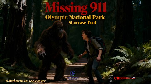 Missing 911 Olympic National Park Staircase Trail Trailer