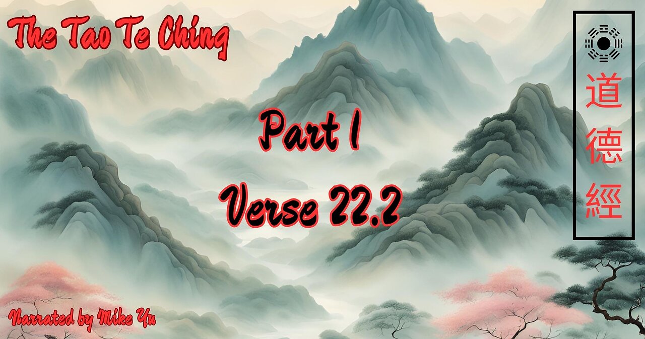 The Tao Te Ching - Lao Tse - Part 1.22.2