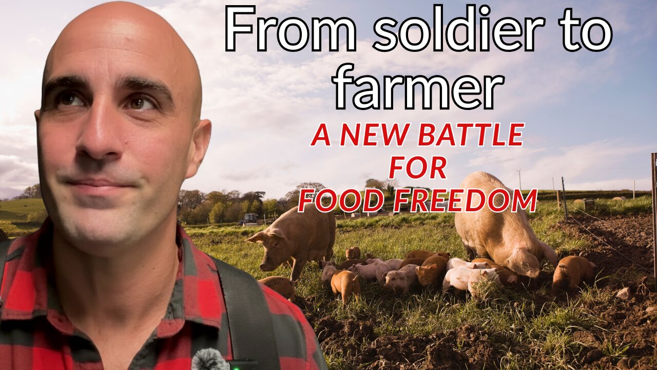 #127: From Soldier To Farmer: A New Battle For Food Freedom