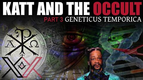 "Unlocking the Mysteries: Katt, Occult & Geneticus Temporica - An Ultimate Decode Pt. 3"