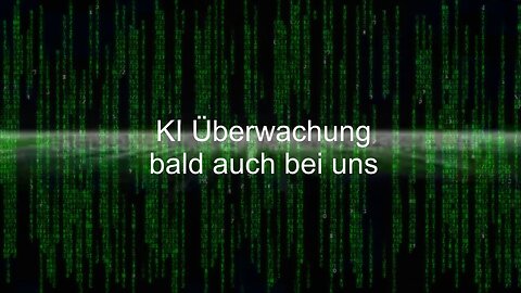 KI Überwachung bald überall