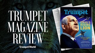 Israel’s Rising Lion | Trumpet Magazine Review