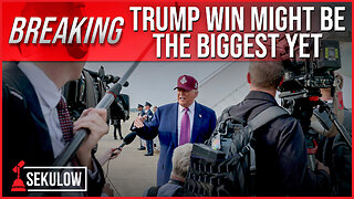 BREAKING: Trump Win Might Be the Biggest Yet