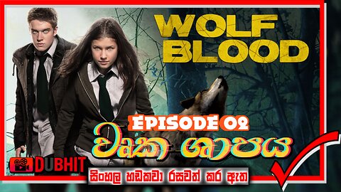 Wurka Shapaya - Episode 2 || Sinhala Dubbing Movie || DubHit