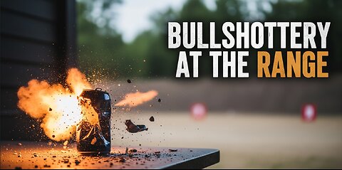 Bullshottery at the Range