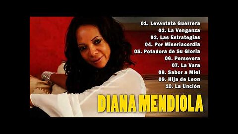 Diana Mendiola - Canción de Alabanza Portadora de Su Gloria De Serie. 10 - Álbum Completo.