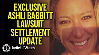Exclusive Ashli Babbitt Lawsuit Settlement Update