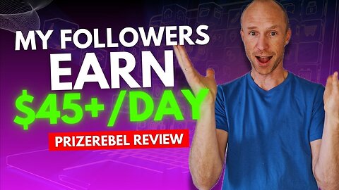 PrizeRebel Review: My Followers Earn $45+/Day (Proof + Guide Inside)