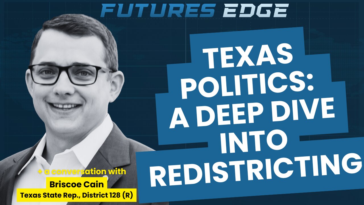 Texas Rep. Briscoe Cain: What Redistricting Really Means for Voters