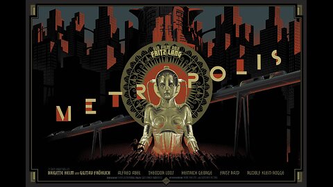 Fritz Lang's - "Metropolis" (1927)