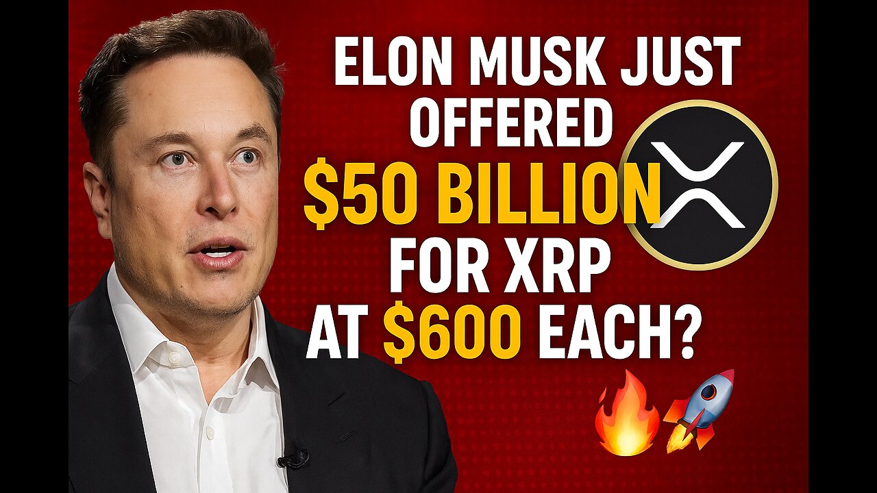 "Elon Musk Just Offered $50 BILLION for XRP at $600 Each?! | Crypto World in Shock 🔥🚀" #sahnews