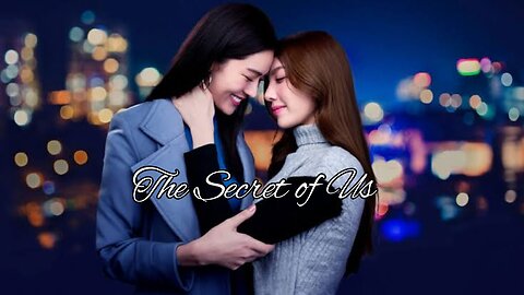 The Secret of Us episode 2
