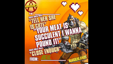Borderlands 2 possibly with friends