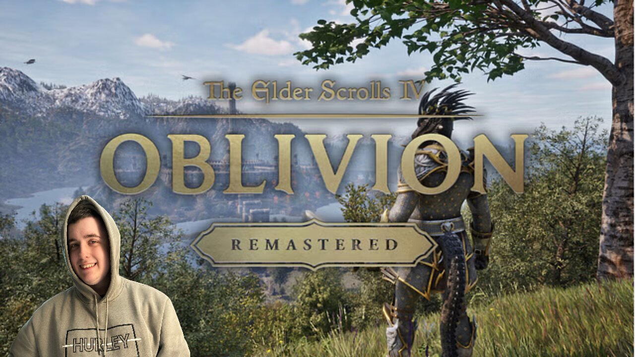 MORE OBLIVION REMASTERED BABY!!!