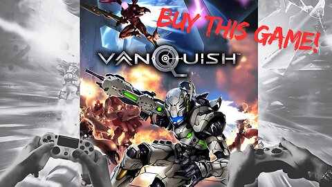 Bygone Games: Vanquish