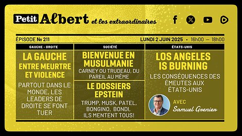 Petit Albert et les extraordinaires Épisode #211 - Avec Samuel Grenier