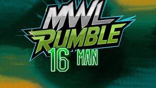 MWL Rumble 2025 #113
