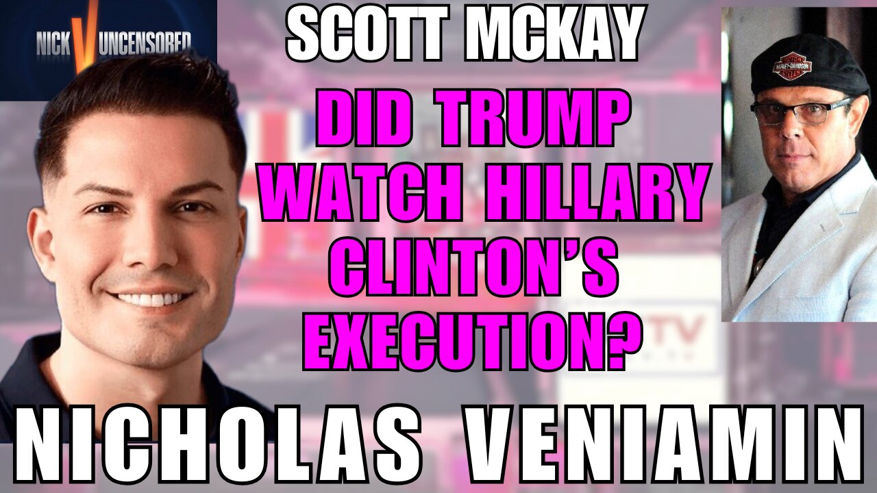 Did Trump See It Happen? Scott McKay Discusses Hillary Clinton’s Alleged Execution