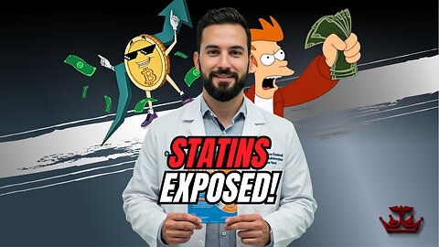 The Truth about Statins: What Big Pharma Isn't Telling You!