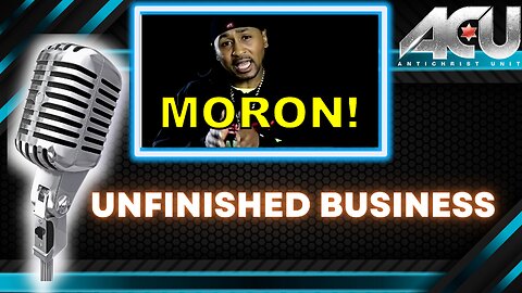ACU Podcast Episode 1: "Unfinished Business"