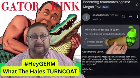 Hey GERM - What the Hales TURNCOAT