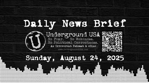 Underground USA Daily News Brief