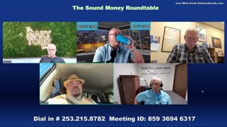 The Sound Money Roundtable - 7.10.2025