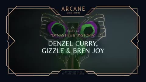 Denzel Curry, Gizzle, Bren Joy - Dynasties & Dystopia | Arcane League of Legends | Riot Games Music