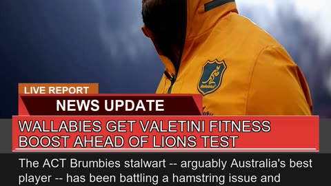 Wallabies Get Valetini Fitness Boost Ahead of Lion
