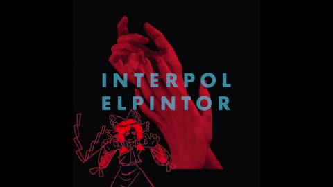 INTERPOL - El Pintor