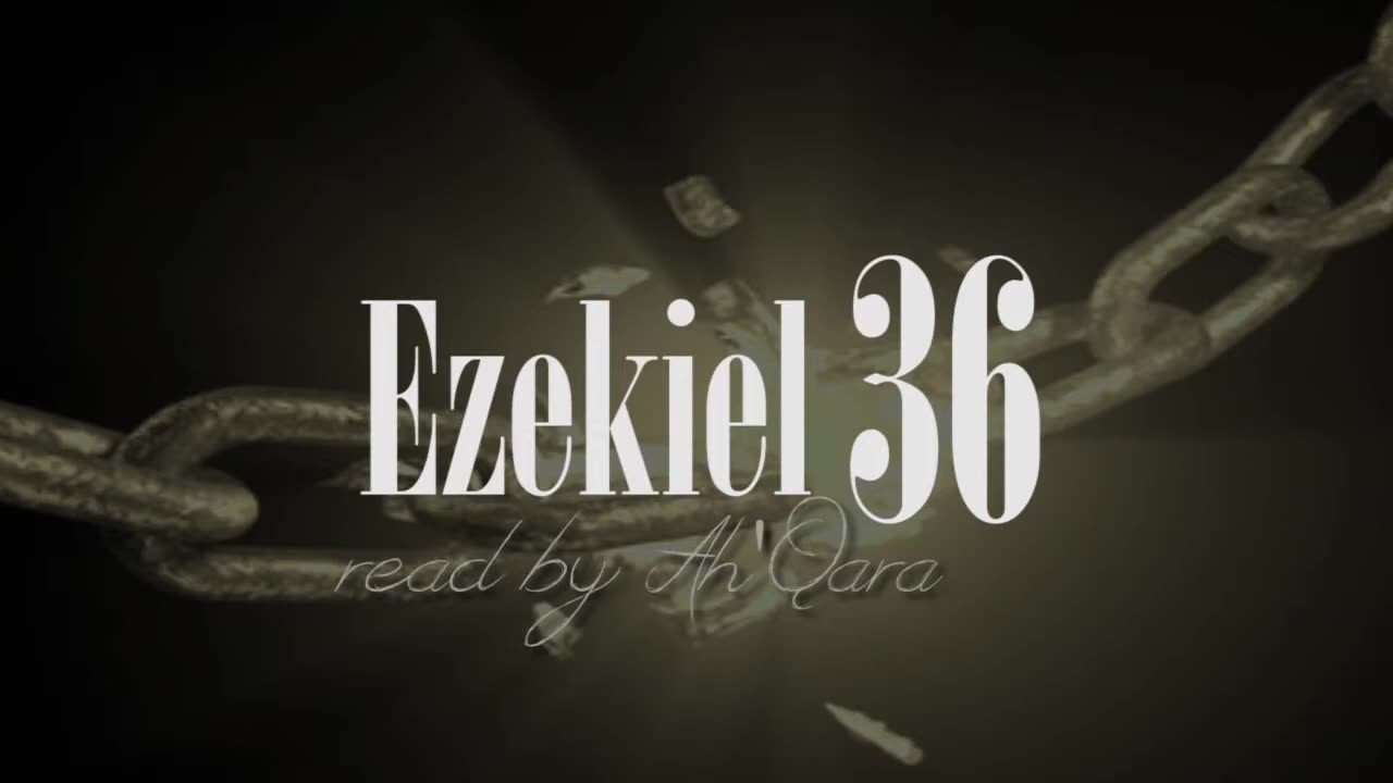 Ezekiel 36 - Promise (Scriptural Reading ) | Audio Recording by Brother Mike (G2H Ministries)