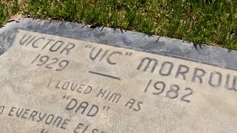 FAMOUS GRAVES - VOL. 349: VIC MORROW
