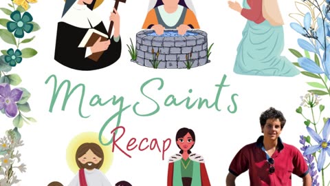 May Saints Recap