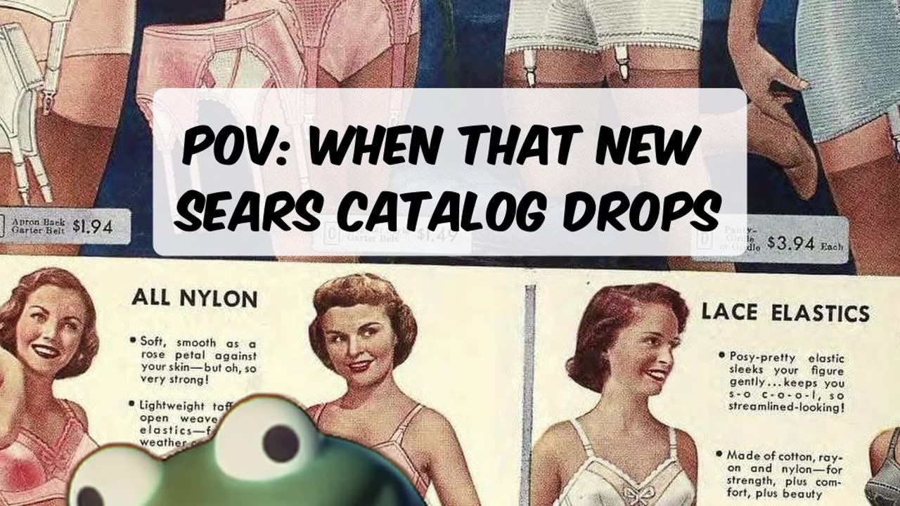 Nothing beats a Sears catalog! | Lizard Short