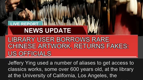 Library User Borrows Rare Chinese Artwork Returns