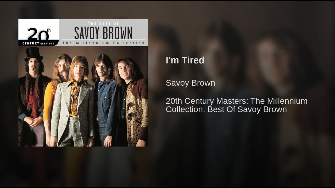 Savoy Brown · I'm Tired
