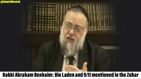 Rabbi Abraham Benhaim: Bin Laden and 9/11 mentioned in the Zohar