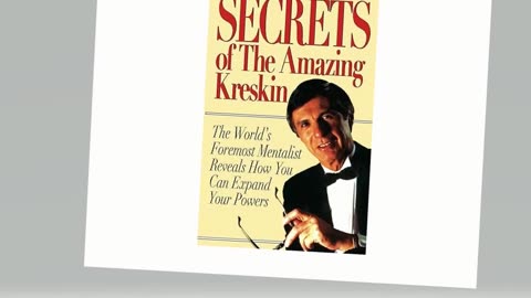 Secrets of the Amazing Kreskin: The World's Foremost Mentalist Reveals How You Can Expand Your Power