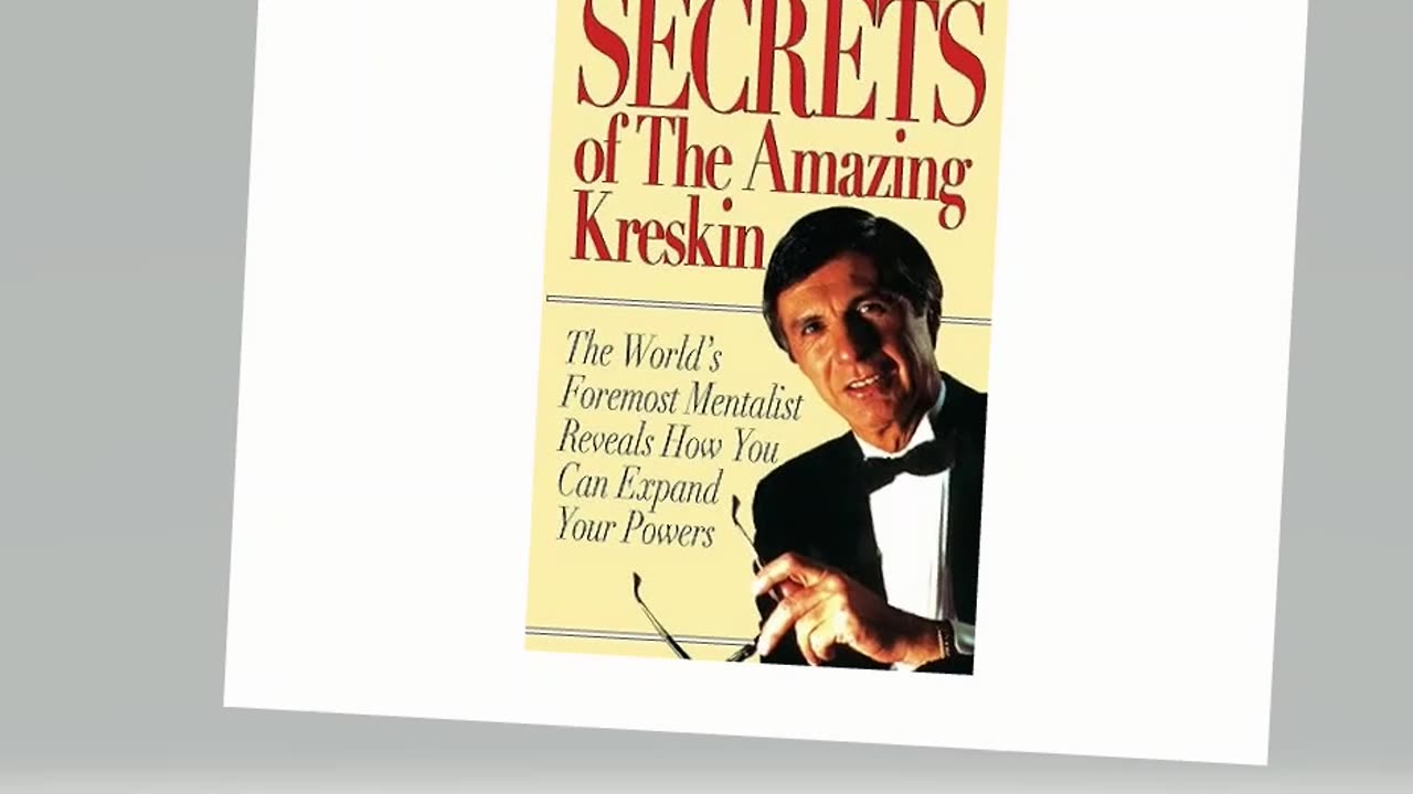 Secrets of the Amazing Kreskin: The World's Foremost Mentalist Reveals How You Can Expand Your Power
