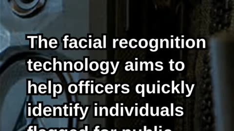 AI-Powered Police Body Cameras Tested With Facial Recognition in Canad