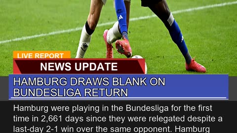 Hamburg Draws Blank on Bundesliga Return