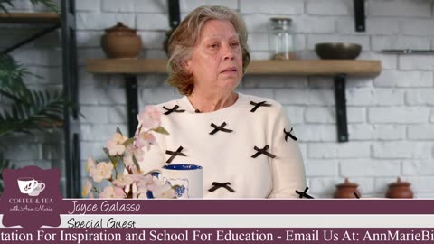 Hello Joyce, My Name Is Jesus - Part 3 | Coffee and Tea with Ann Marie